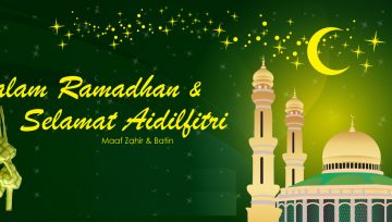 Salam Ramadhan & Selamat Hari Raya Aidilfitri